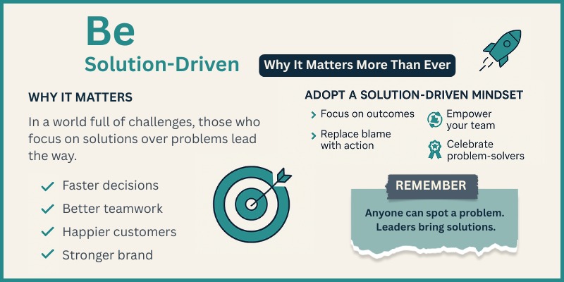 Solution-Driven Approach: Why It Matters More Than Ever